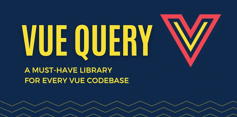 Advanced Data Fetching with Vue Query