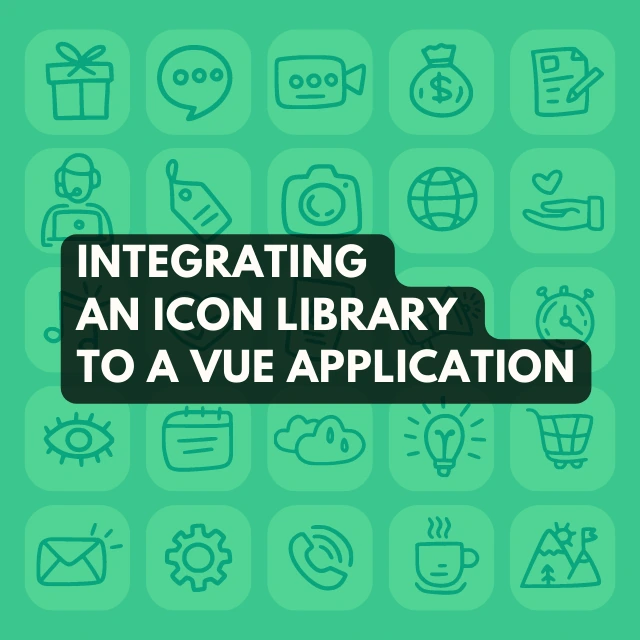 Integrating an Icon Library to a Vue Application
