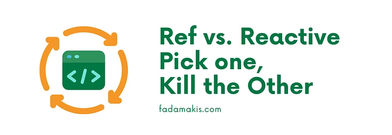 Ref vs. Reactive - Pick one, Kill the Other